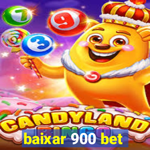 baixar 900 bet